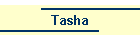 Tasha